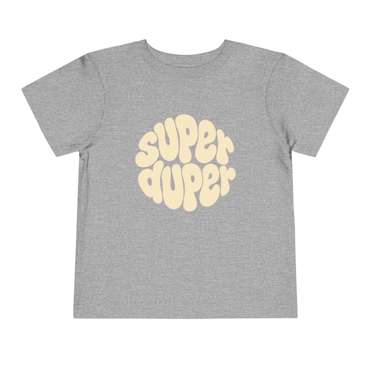 Super Duper Toddler T-shirt