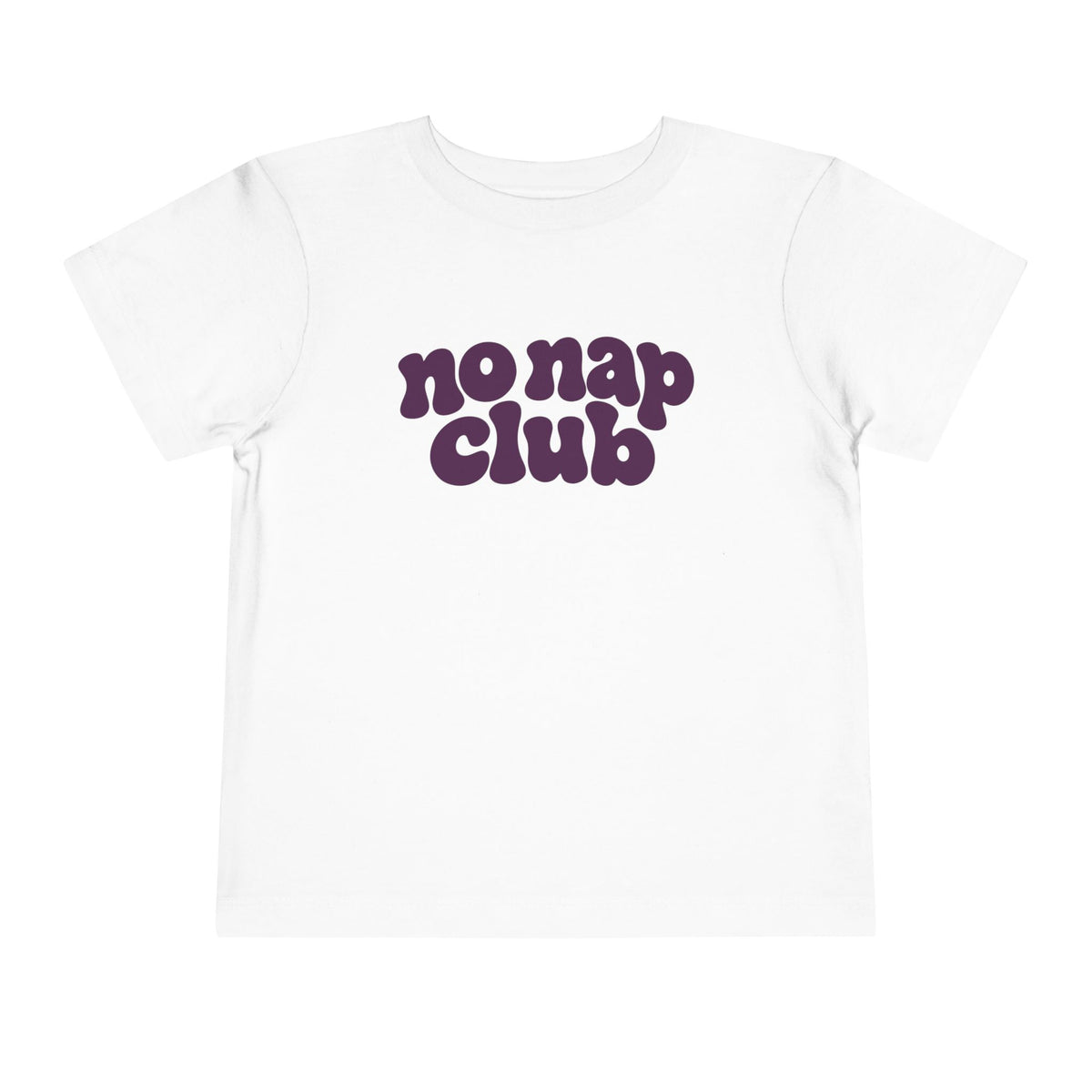 No Nap Club Toddler T-shirt